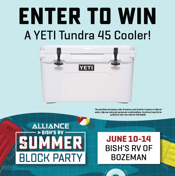 Enter To Win a YETI Tundra 45 Cooler - Alliance & Bish's RV Summer Block Party - June 10-14, 2025 - Bish's RV of Bozeman